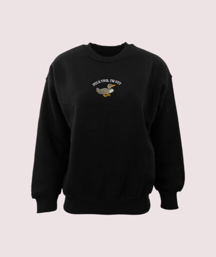 MB-7095 ÜÇ İP. DUCK THIS I'M OUT BASKILI OVERSIZE SWEAT